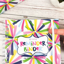 Load image into Gallery viewer, Reminder Binder® Planner [July 23 - Dec 24] | Pinwheels
