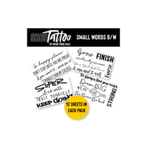 Load image into Gallery viewer, WYS Small Shoe Tattoo {black &amp; white words}
